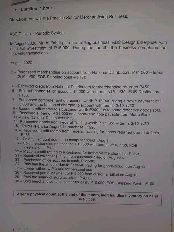 Duration: 1 hour Direction: Answer the Practice Set for Merchandising Business. ABC