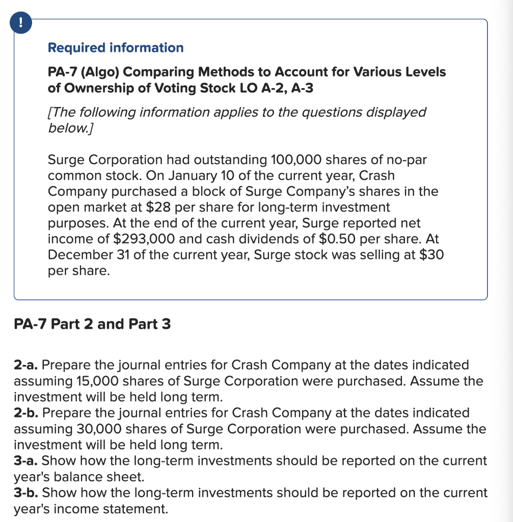 ! Required information PA-7 (Algo) Comparing Methods to Account for Various Levels