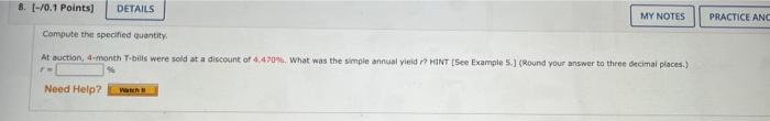8. [-10.1 Points] DETAILS Compute the specified quantity. MY NOTES PRACTICE ANC
