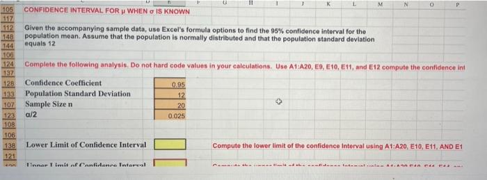 confidence interval for the on mean. Assume that the population is normally