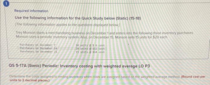 Required information Use the following information for the Quick Study below (Static)