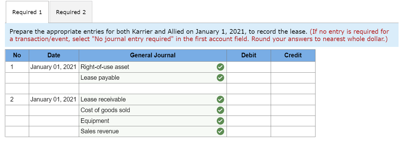 Required 1 Required 2 Prepare the appropriate entries for both Karrier and