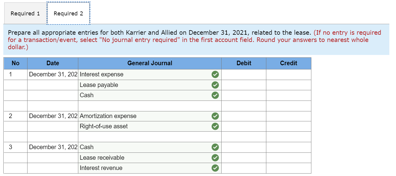 Allied on January 1, 2021, to record the lease. (If no entry