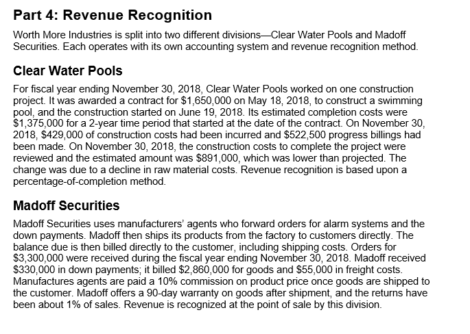 Part 4: Revenue Recognition Worth More Industries is split into two different