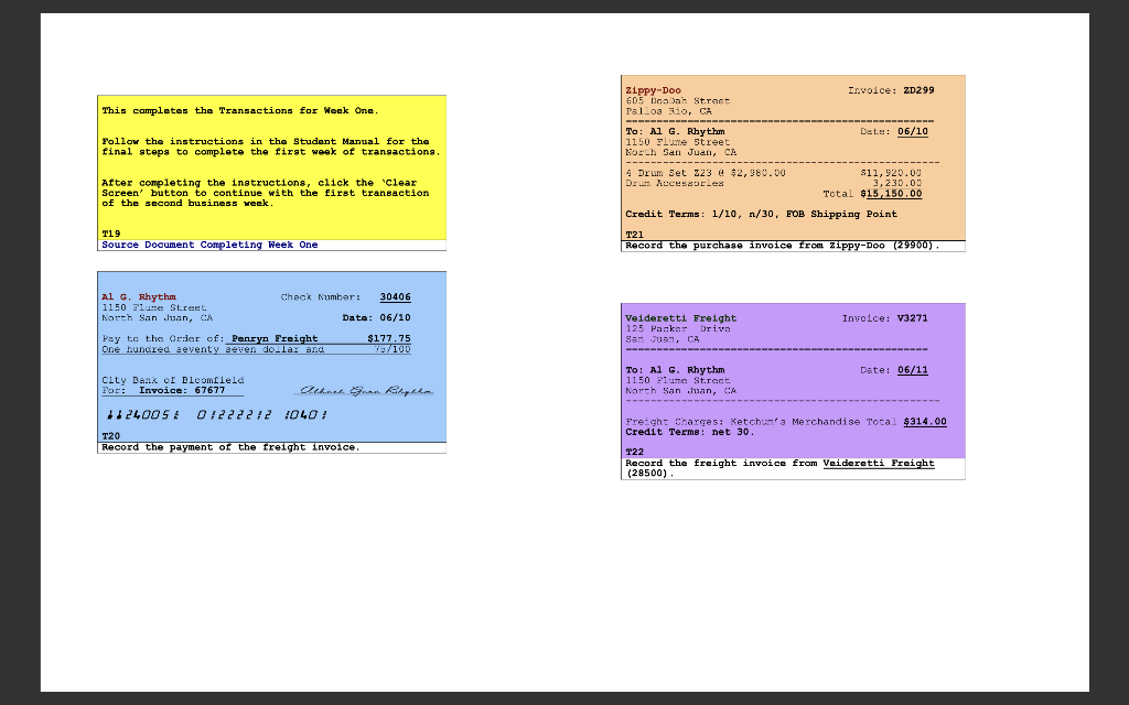 This completes the Transactions for Week One. Follow the instructions in the