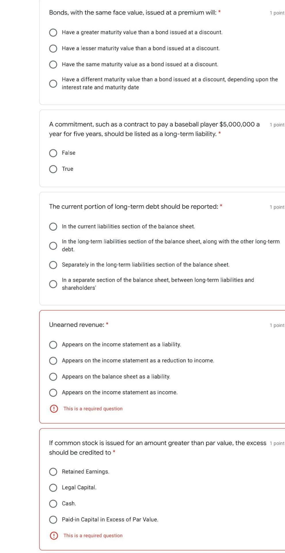 Bonds, with the same face value, issued at a premium will: Have