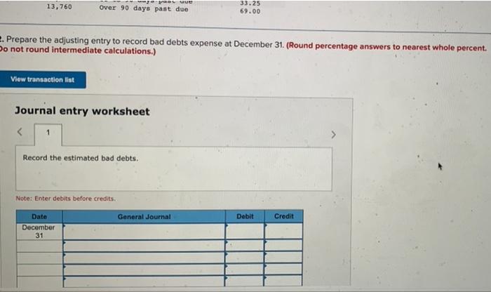 my work Required information (The following information applies to the questions displayed