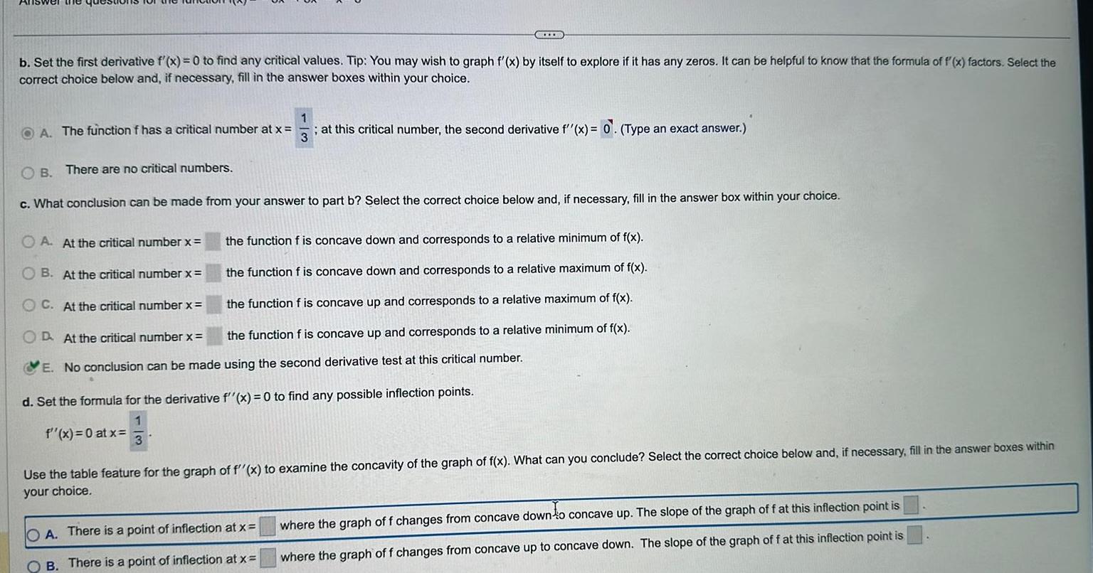 b. Set the first derivative f'(x) = 0 to find any critical