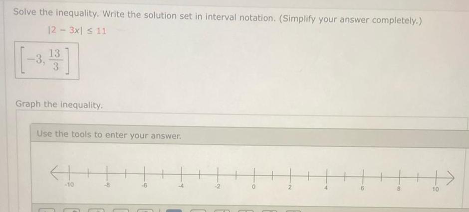 Solve the inequality. Write the solution set in interval notation. (Simplify your