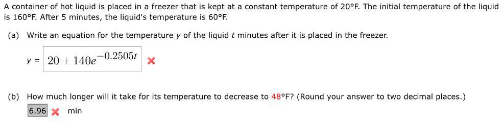 A container of hot liquid is placed in a freezer that is