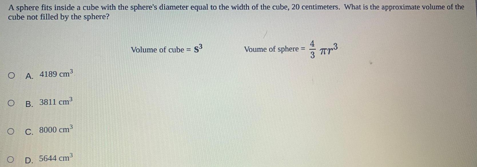 A sphere fits inside a cube with the sphere's diameter equal to