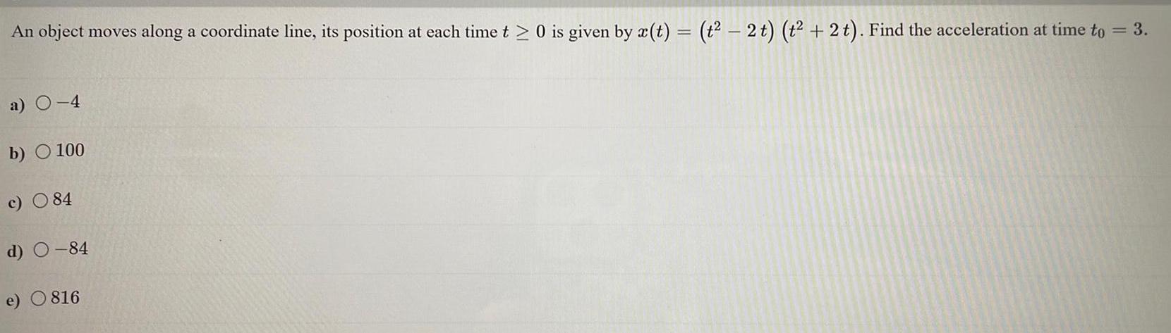 An object moves along a coordinate line, its position at each time
