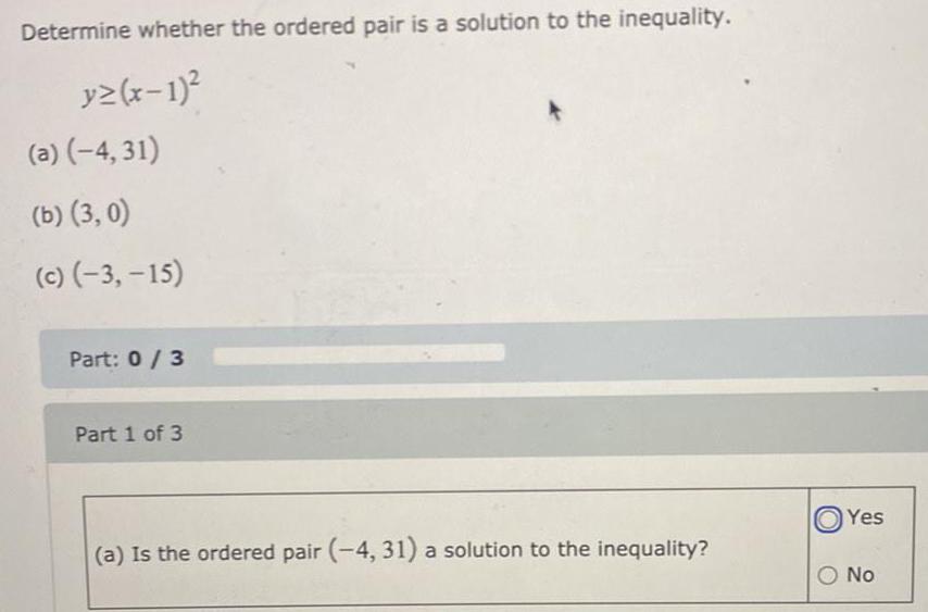Determine whether the ordered pair is a solution to the inequality. y(x-1)