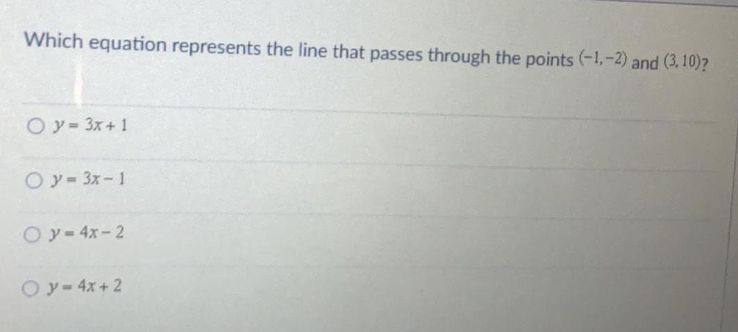 Which equation represents the line that passes through the points (-1,-2) and