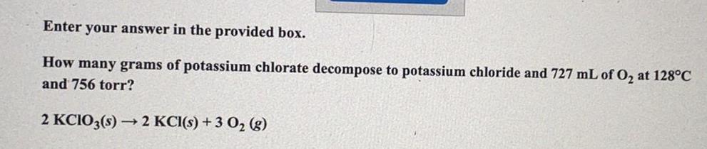 Enter your answer in the provided box. How many grams of potassium