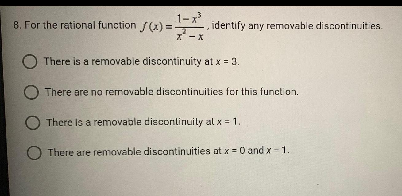8. For the rational function f(x)=-2 1-x - X = X identify