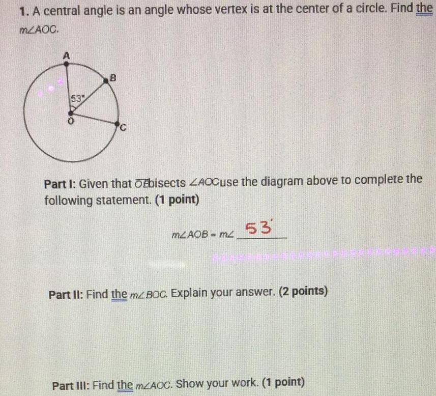 1. A central angle is an angle whose vertex is at the