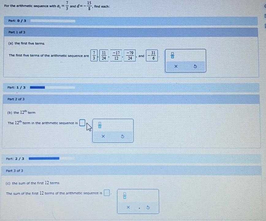 = 7 3 For the arithmetic sequence with a, and d=-- Part: