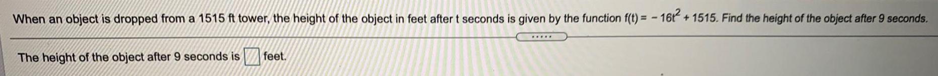 When an object is dropped from a 1515 ft tower, the height