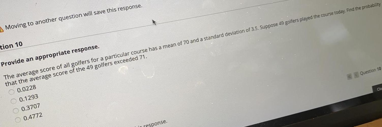 Moving to another question will save this response. tion 10 Provide an