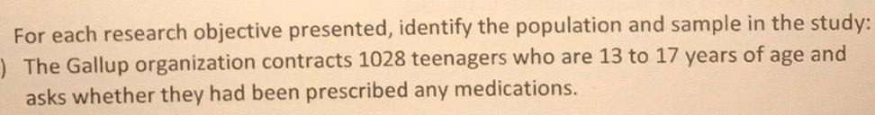 For each research objective presented, identify the population and sample in the