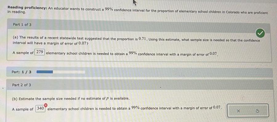 Reading proficiency: An educator wants to construct a 99% confidence interval for