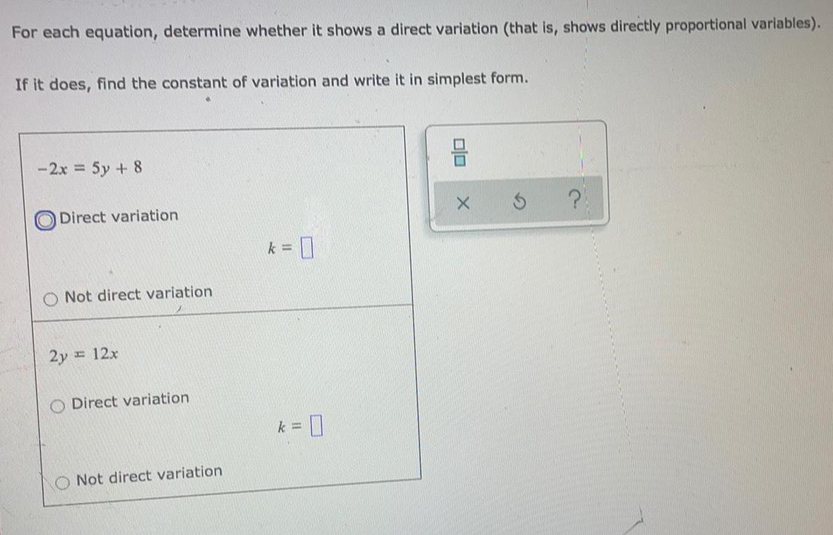 For each equation, determine whether it shows a direct variation (that is,
