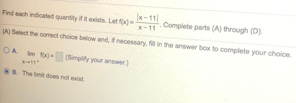 Find each indicated quantity if it exists. Let f(x) = x-11 4