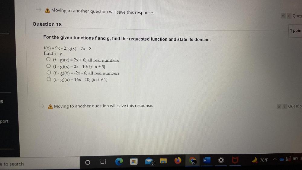 ES A Moving to another question will save this response. Question 18