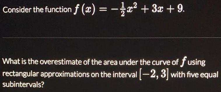 Consider the function f (x) = x + 3x + 9. What