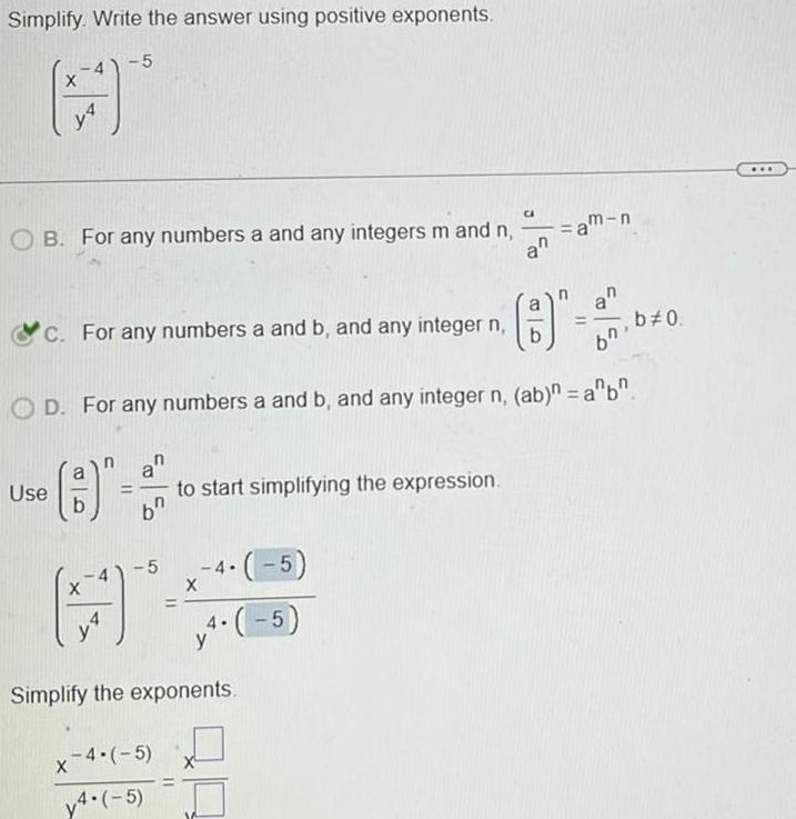 Simplify. Write the answer using positive exponents. -5 A OB. For any