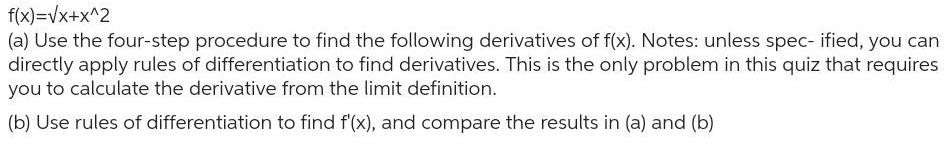 to find the following derivatives of f x Notes unless spec ified