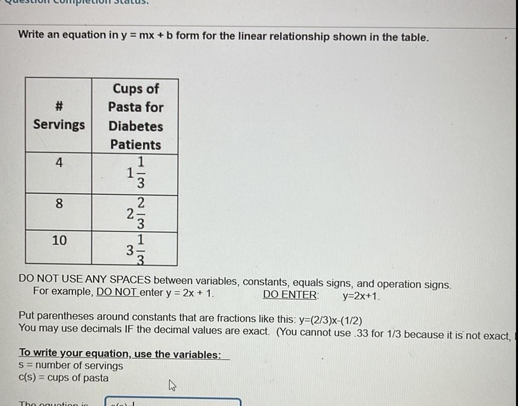 relationship shown in the table Servings 4 8 10 Cups of Pasta