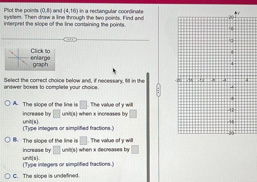 coordinate system Then draw a line through the two points Find and