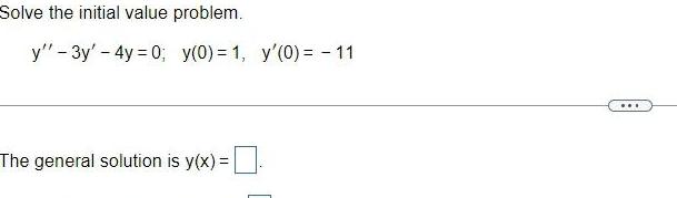 1 y 0 11 The general solution is y x www