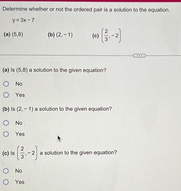  Determine whether or not the ordered pair is a solution to