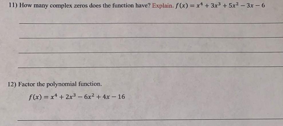 x x 3x 5x 3x 6 12 Factor the polynomial function f
