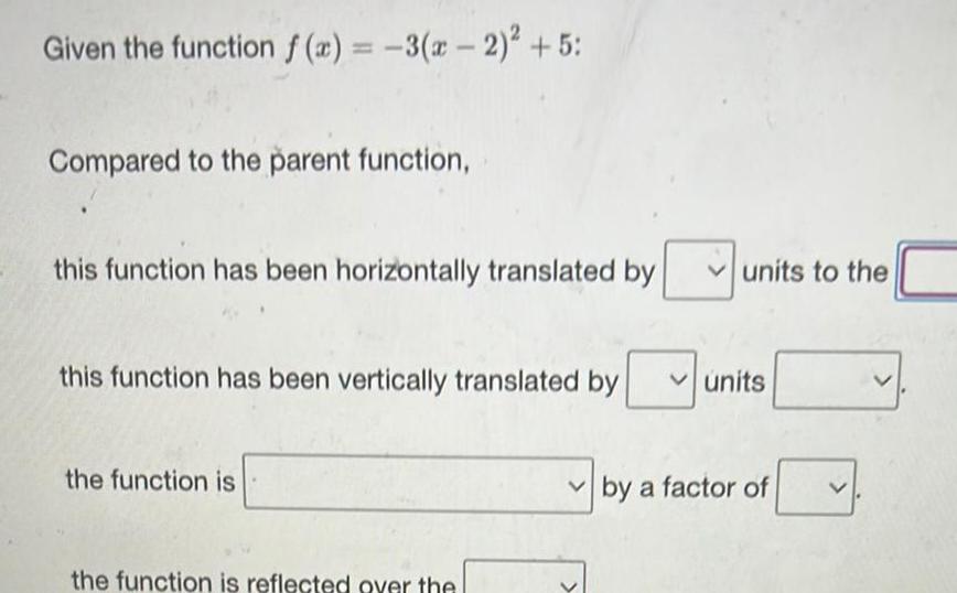 the parent function this function has been horizontally translated by this function