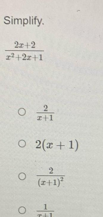 Simplify 2x 2 x 2x 1 O 2 O 1 x