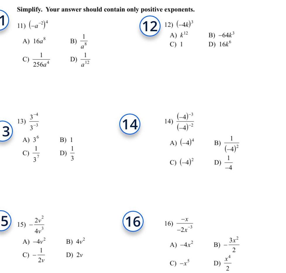  3 5 Simplify Your answer should contain only positive exponents 11
