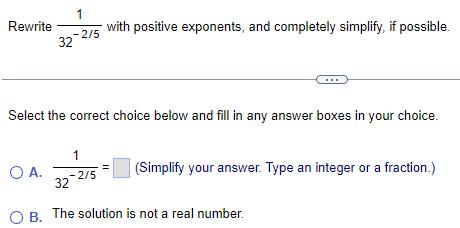 Rewrite 32 O A 1 2 5 Select the correct choice