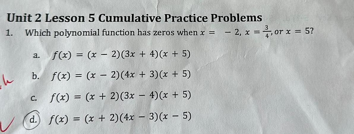 Unit 2 Lesson 5 Cumulative Practice Problems 3 1 Which polynomial