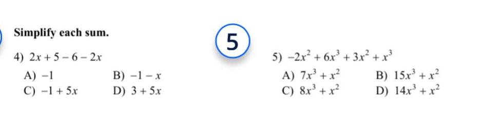 Simplify each sum 4 2x 5 6 2x A 1 C