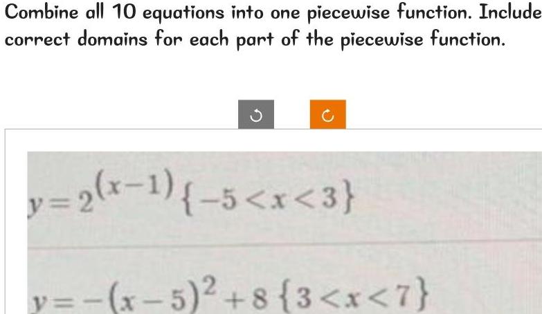 for each part of the piecewise function y 2 x 1 5