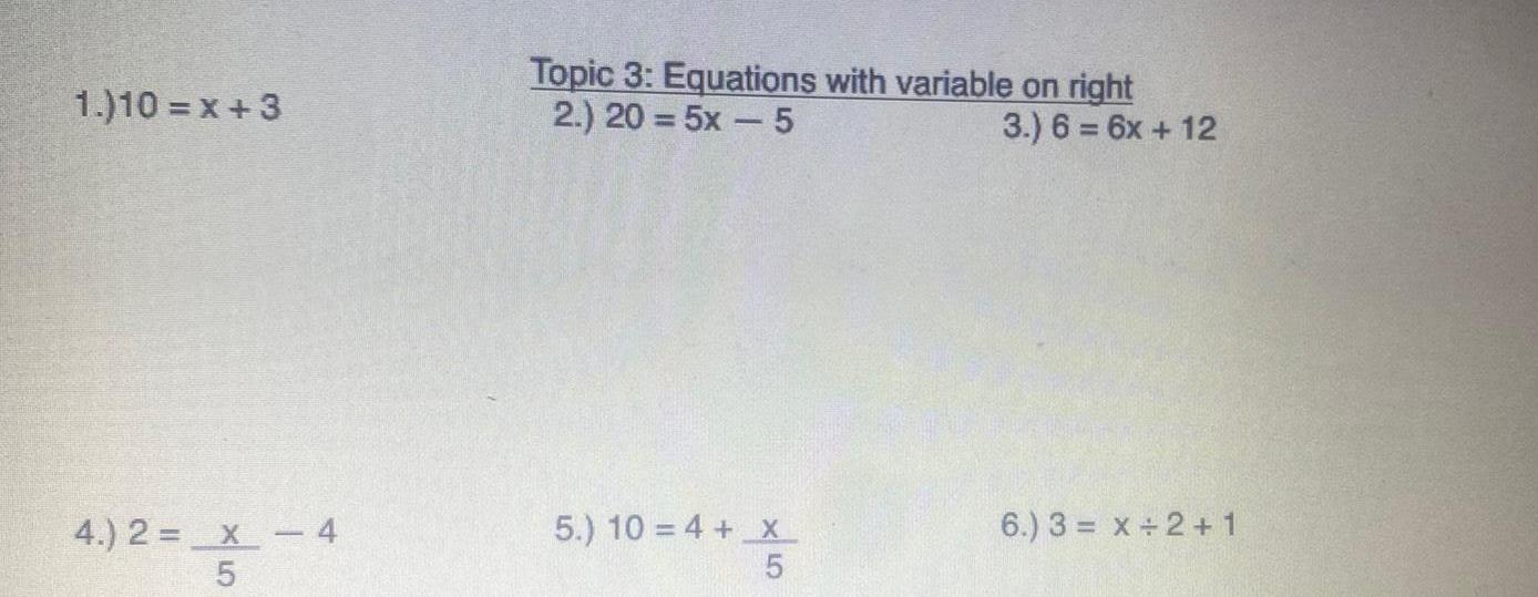 Equations with variable on right 2 20 5x5 5 10 4 x