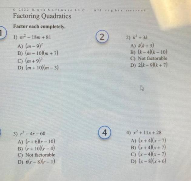 2022 KWIN oftware LL C Factoring Quadratics Factor each completely 1