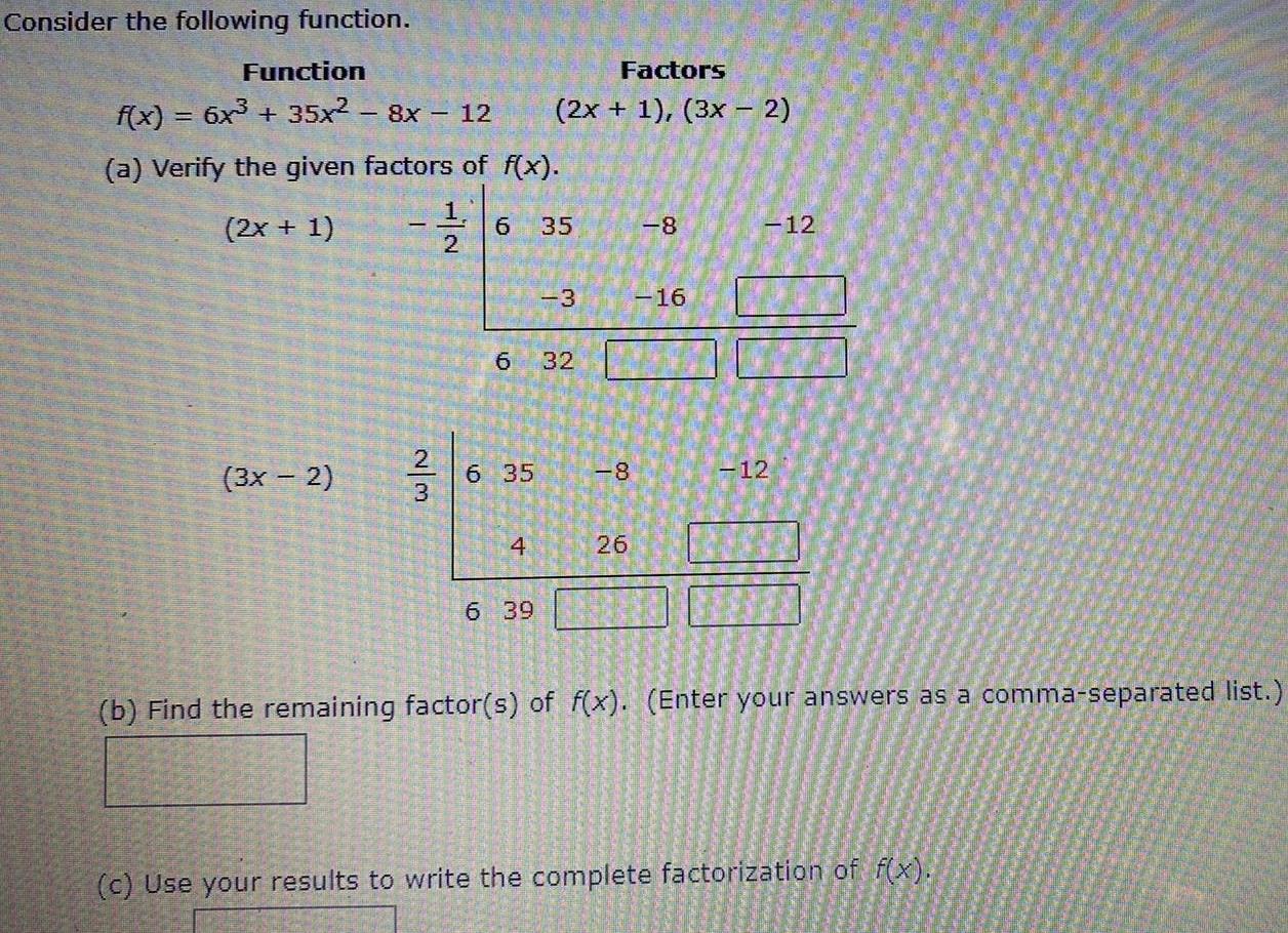 a Verify the given factors of f x 2x 1 1 1