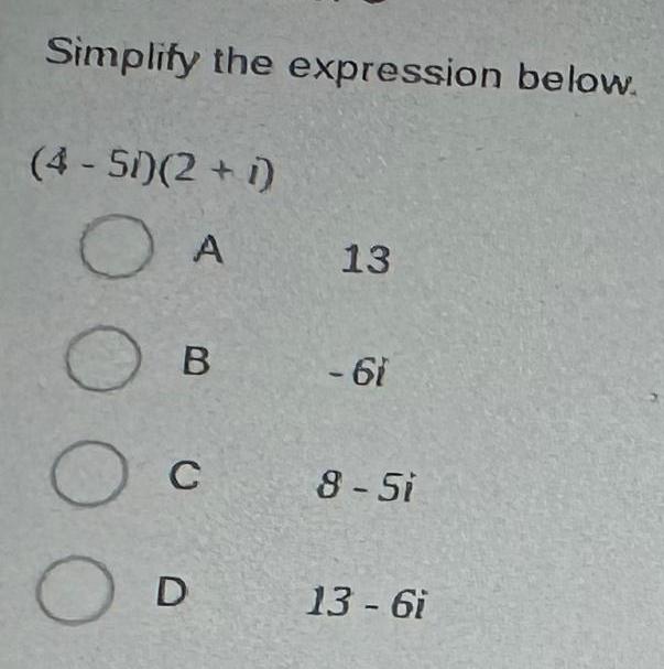 Simplify the expression below 4 51 2 i O A DOO