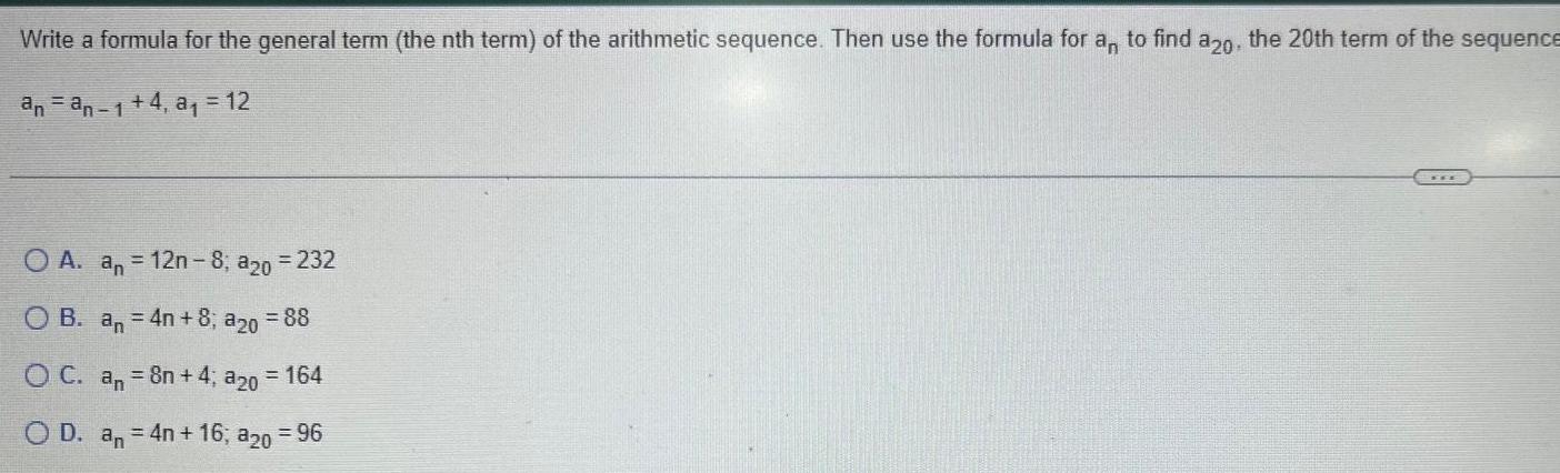 the arithmetic sequence Then use the formula for a to find a20