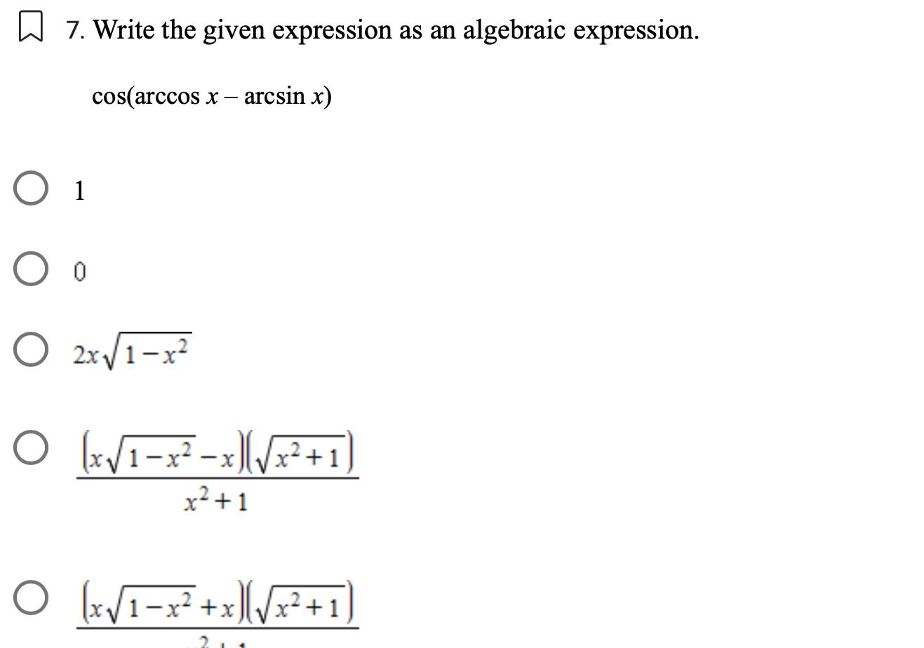 x arcsin x I O 0 O O 2x 1 x x